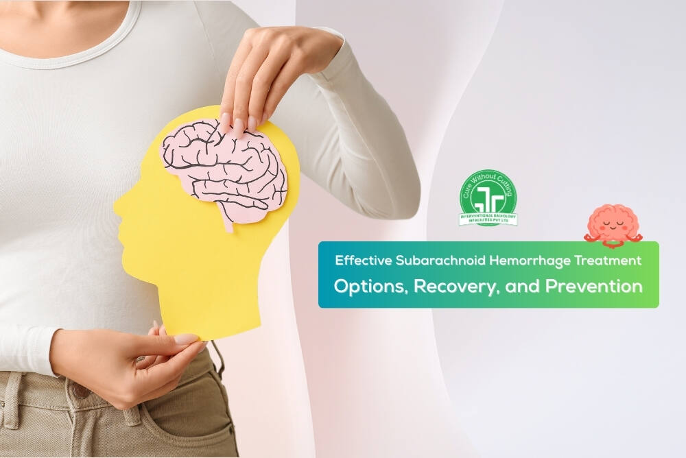 Effective Subarachnoid Hemorrhage Treatment Options Recovery and Prevention
